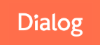 dialog